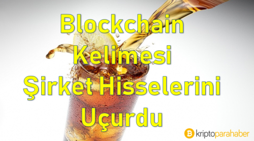 Blockchain kelimesi şirket hisselerini uçurdu