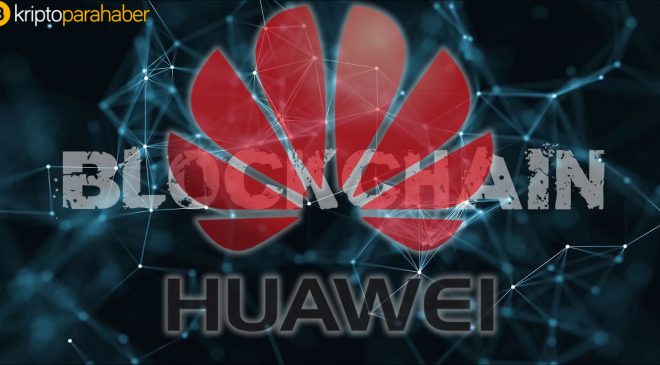 Huawei bir Blockchain uygulama platformu başlatıyor