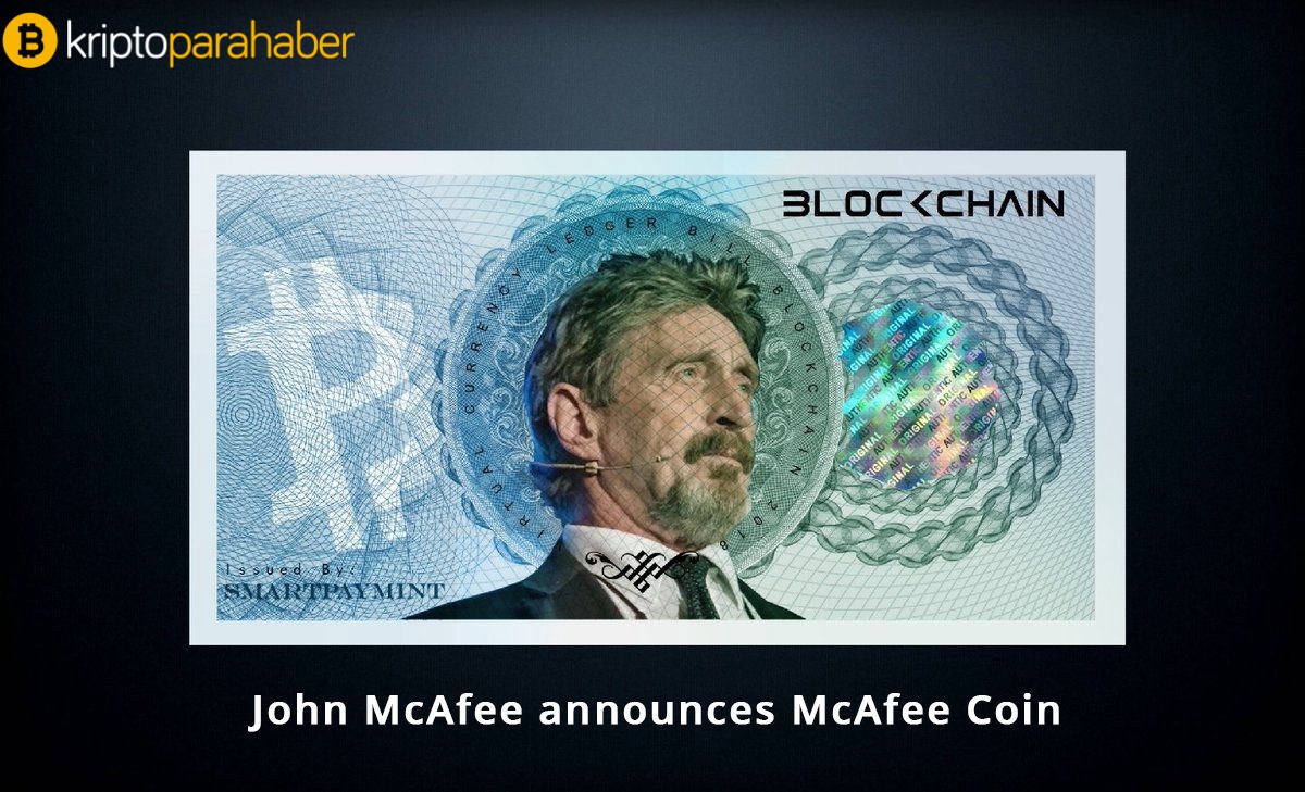 John McAfee, McAfee Coin’i çıkarıyor: Peki McAfee Coin nedir?