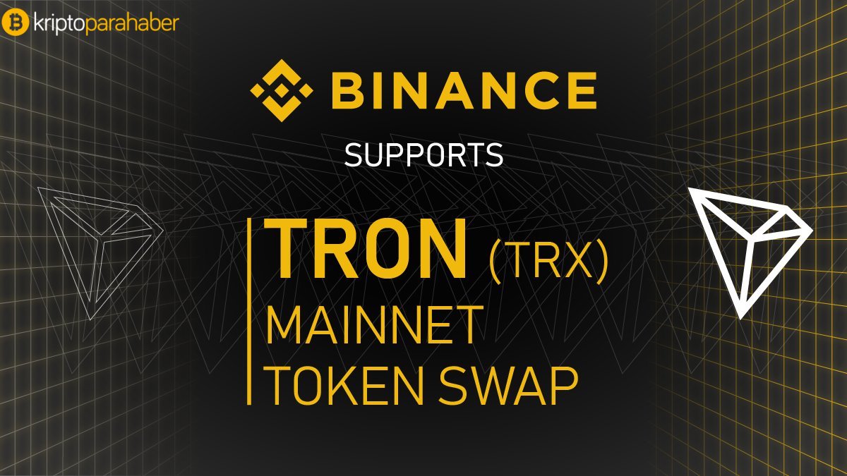 Binance TRON’un ana ağını ve TRX tokenini destekliyor