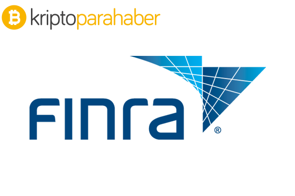 FINRA, firmalara kripto etkinlikleri hakkında bilgi vermelerini istedi
