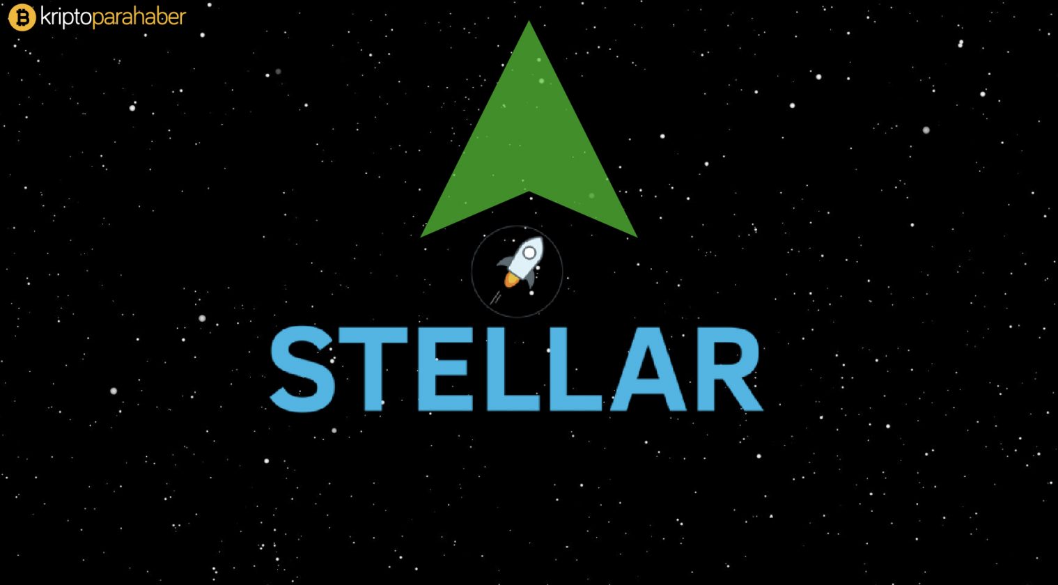 Stellar yükselişte.