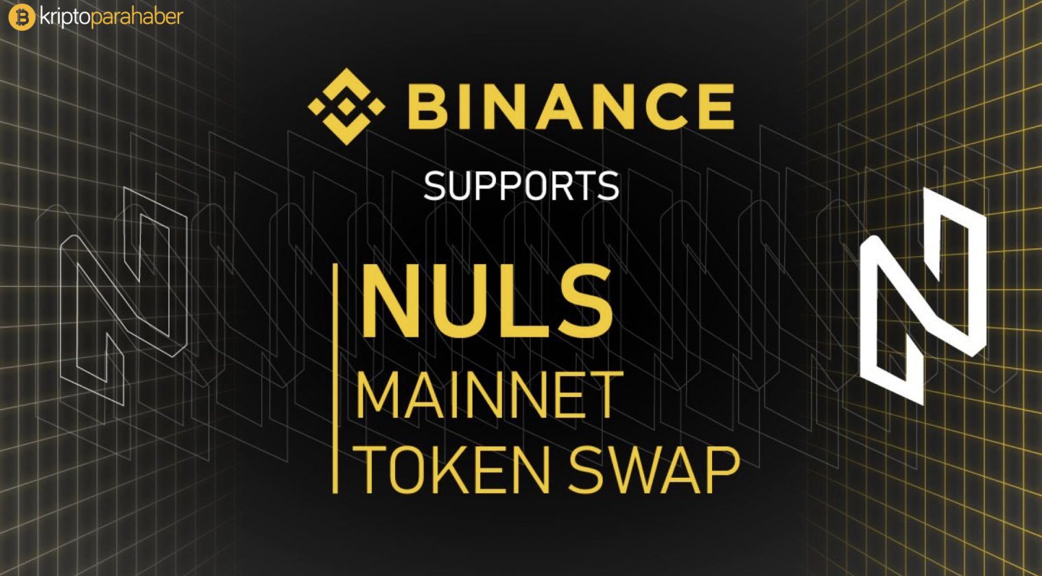 Binance, NULS Mainnet takasını destekleyecek.