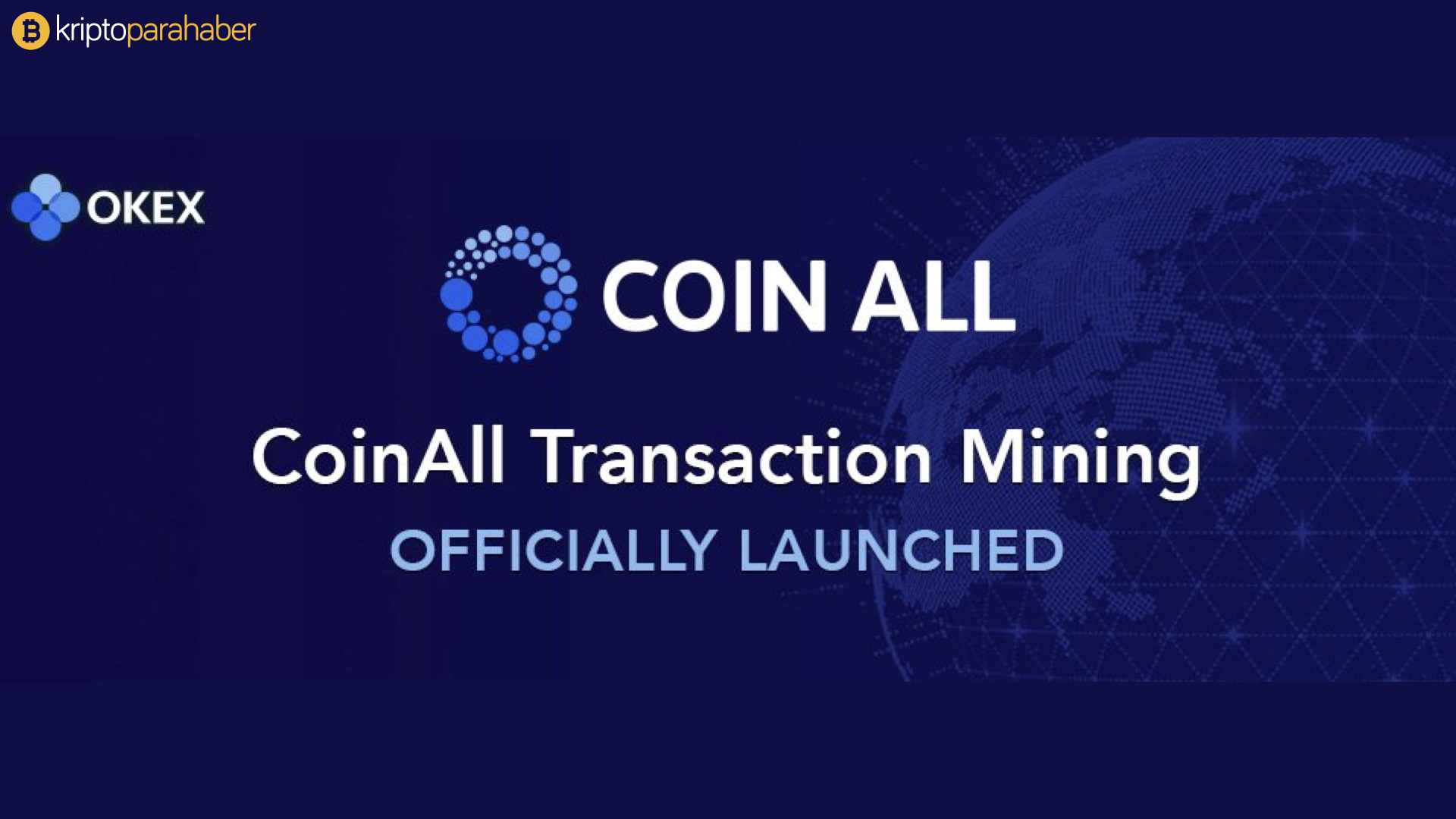 OKEX Açık Ortaklık Programı ilk üyesini ağırlıyor: CoinAll