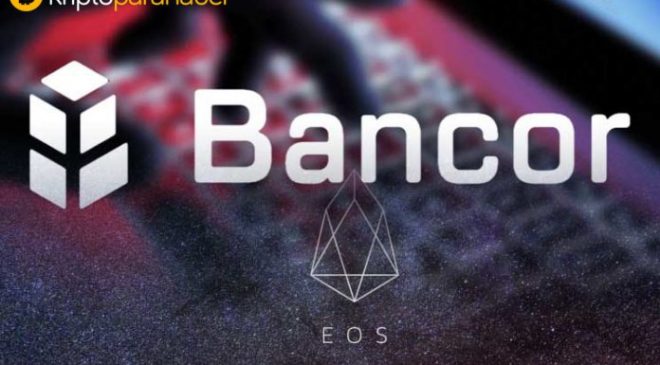 Bancor EOS ağı ile likiditesini artıracak