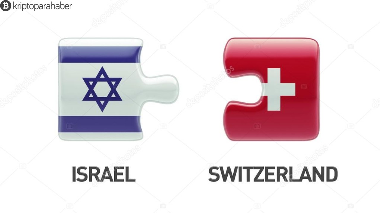 İsviçre ve İsrail kripto para ve Blockchain üzerinde işbirliğine gidiyor
