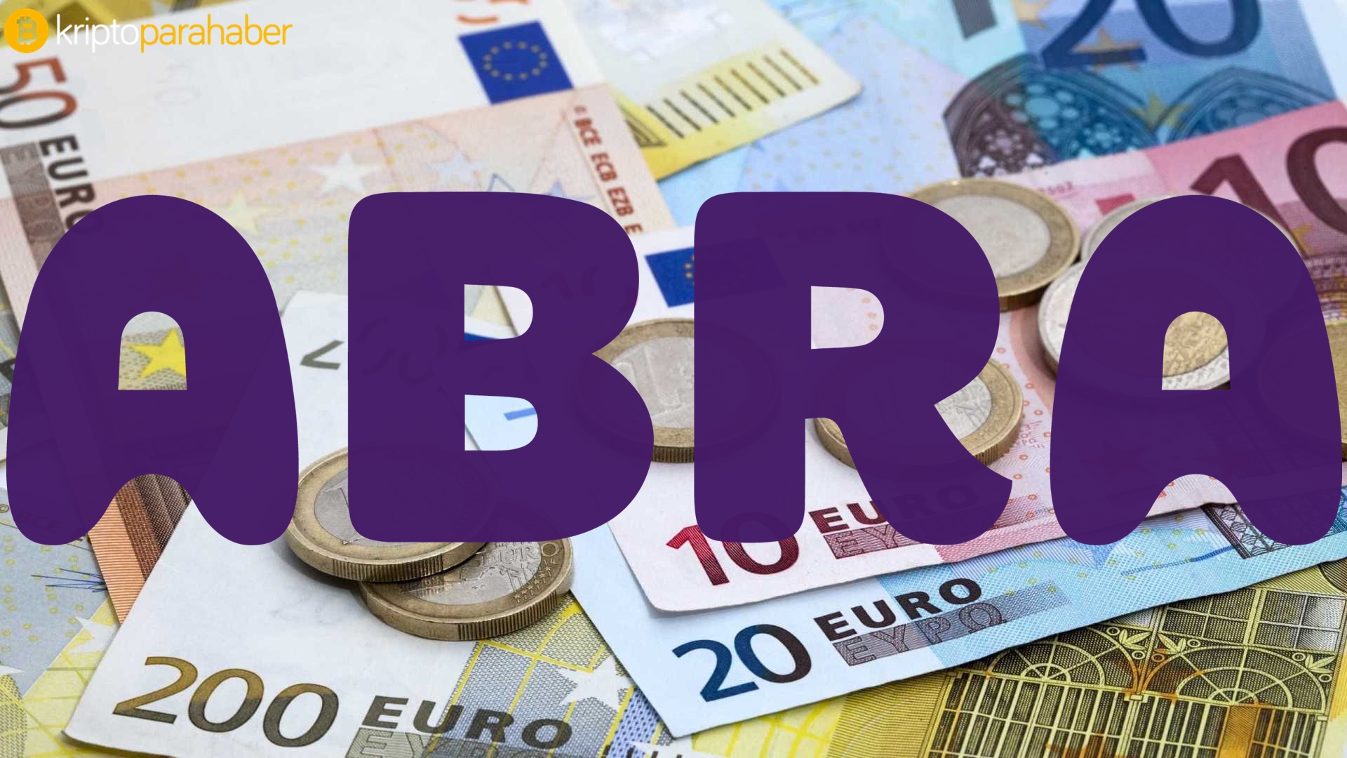 Kripto para cüzdanı Abra artık Avrupalı banka hesaplarını da destekliyor