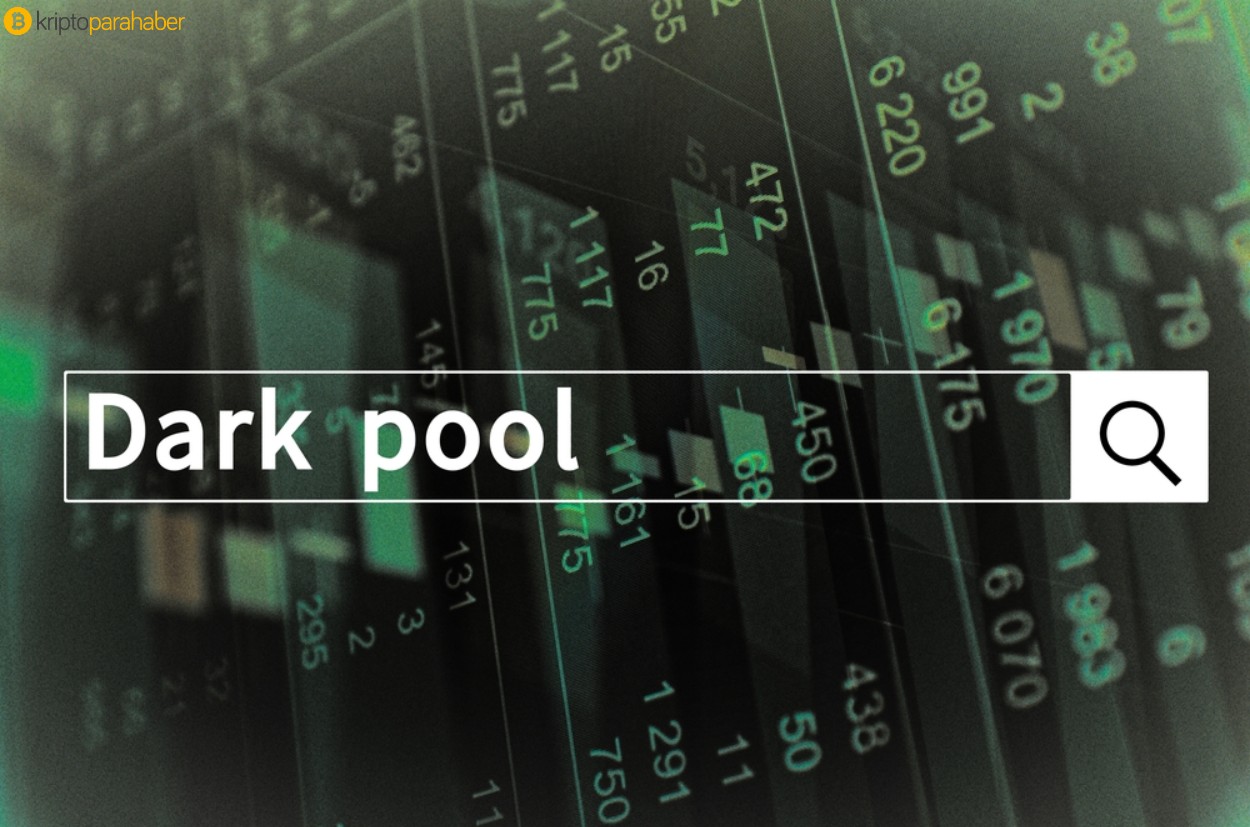 Dark Pools, kripto piyasasını etkileyebilir mi? - Kripto Para Haber