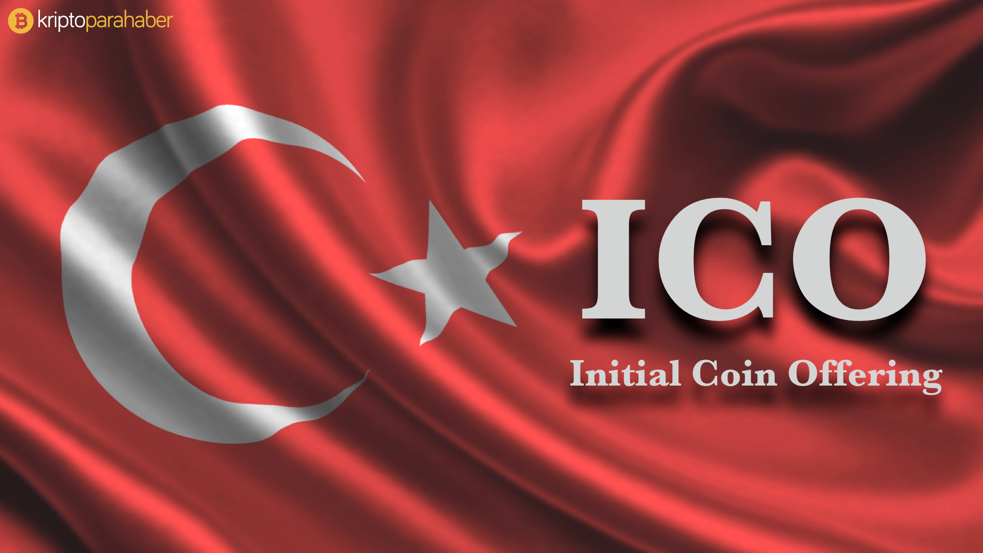 Türkiye ICO tipi fonlamanın önünü açıyor.