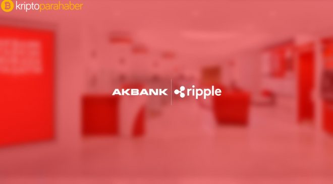 Akbank Ripple iş birliği son gelişmelerle taçlandırıldı