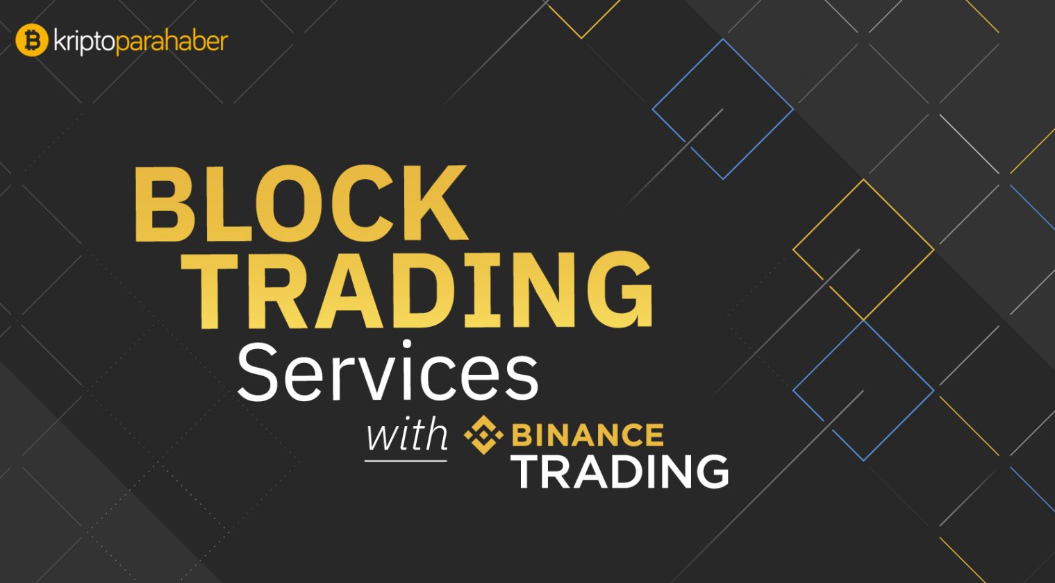 binance block trading