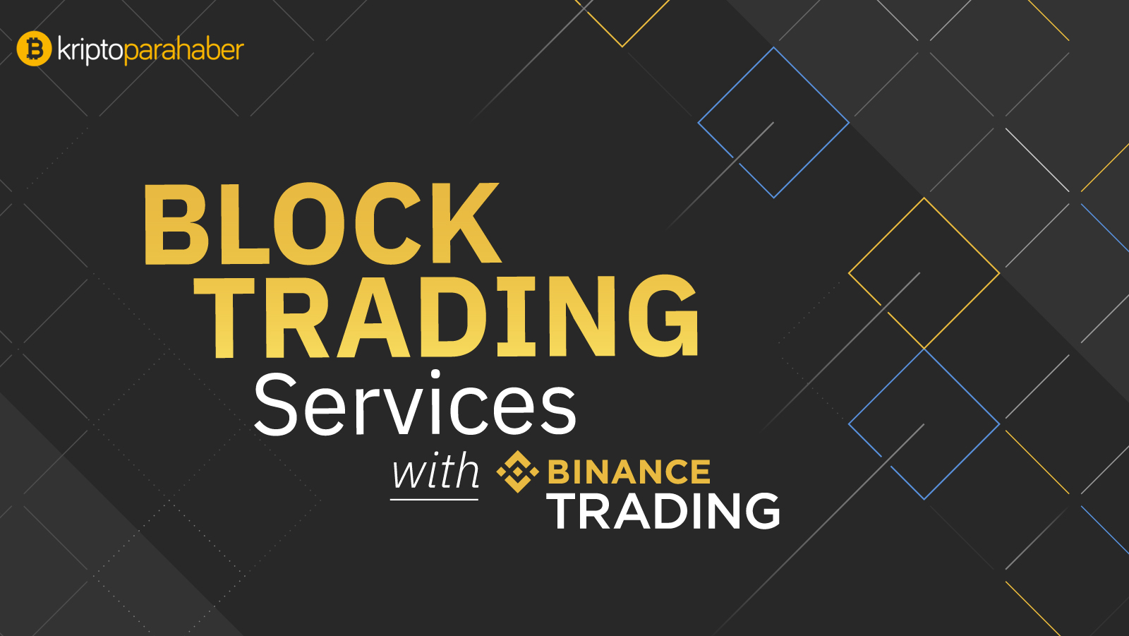 binance block trading