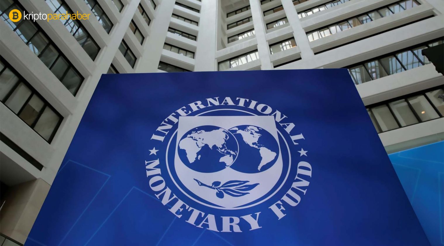 IMF'ten dikkat çeken dijital para açıklaması geldi!