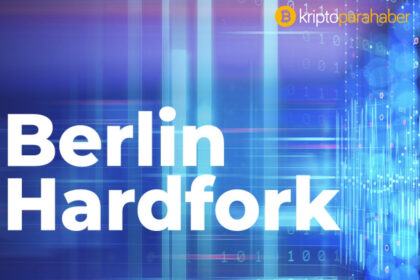 ETH 2.0’a bir adım daha: Ethereum, Berlin forkunu etkinleştirdi