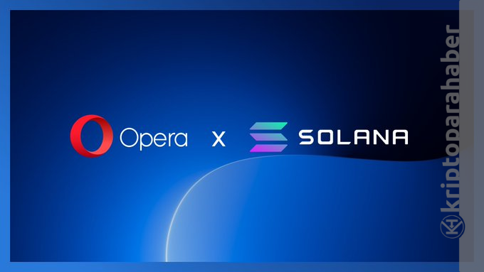 Web3 tarayıcı rekabeti artıyor. Solona ve Opera ortaklı kurdu
