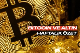 Bitcoin ve altın haftalık özeti