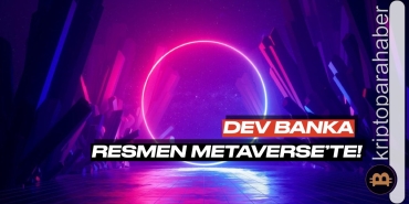 Dev banka Metaverse dünyasına girdi