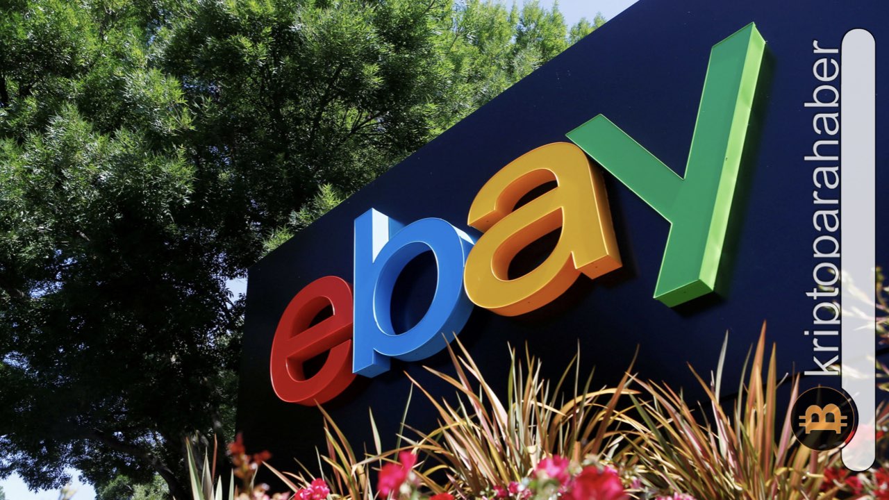 Flaş gelişme: eBay kripto ödemelerini kabul etmeye başlıyor! Kritik tarih açıklandı