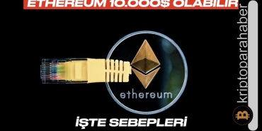 Ethereum 10.000 doları aşabilir! Peki nasıl? İşte ETH’yi uçurması beklenen olaylar