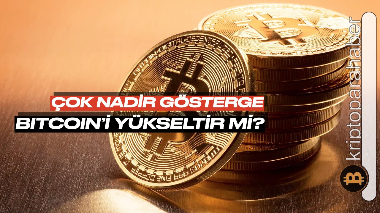 Bitcoin yükselecek mi? Nadir gösterge açığa çıktı