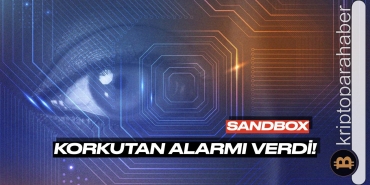 Sandbox sahipleri dikkat: Korkutan alarm geldi! Bu seviyeler kritik… Teknik analiz