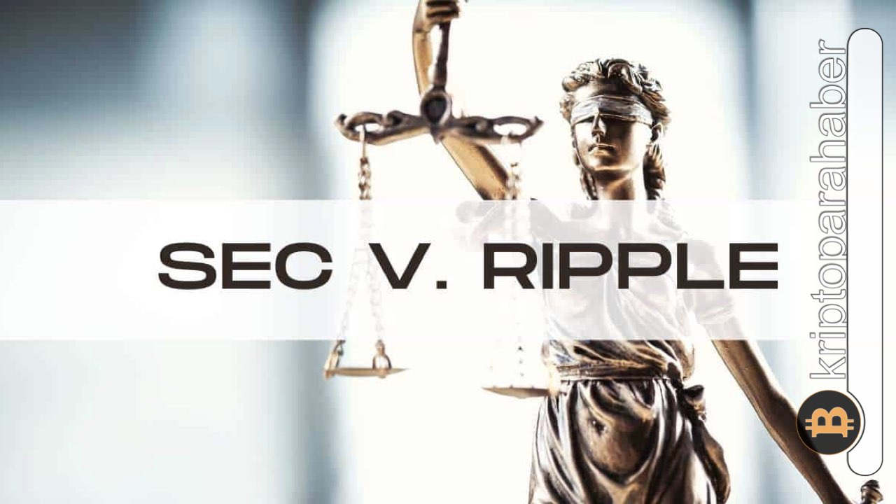 Ripple davasında yeni gelişme: SEC köşeye sıkıştı! Ek zaman talebi