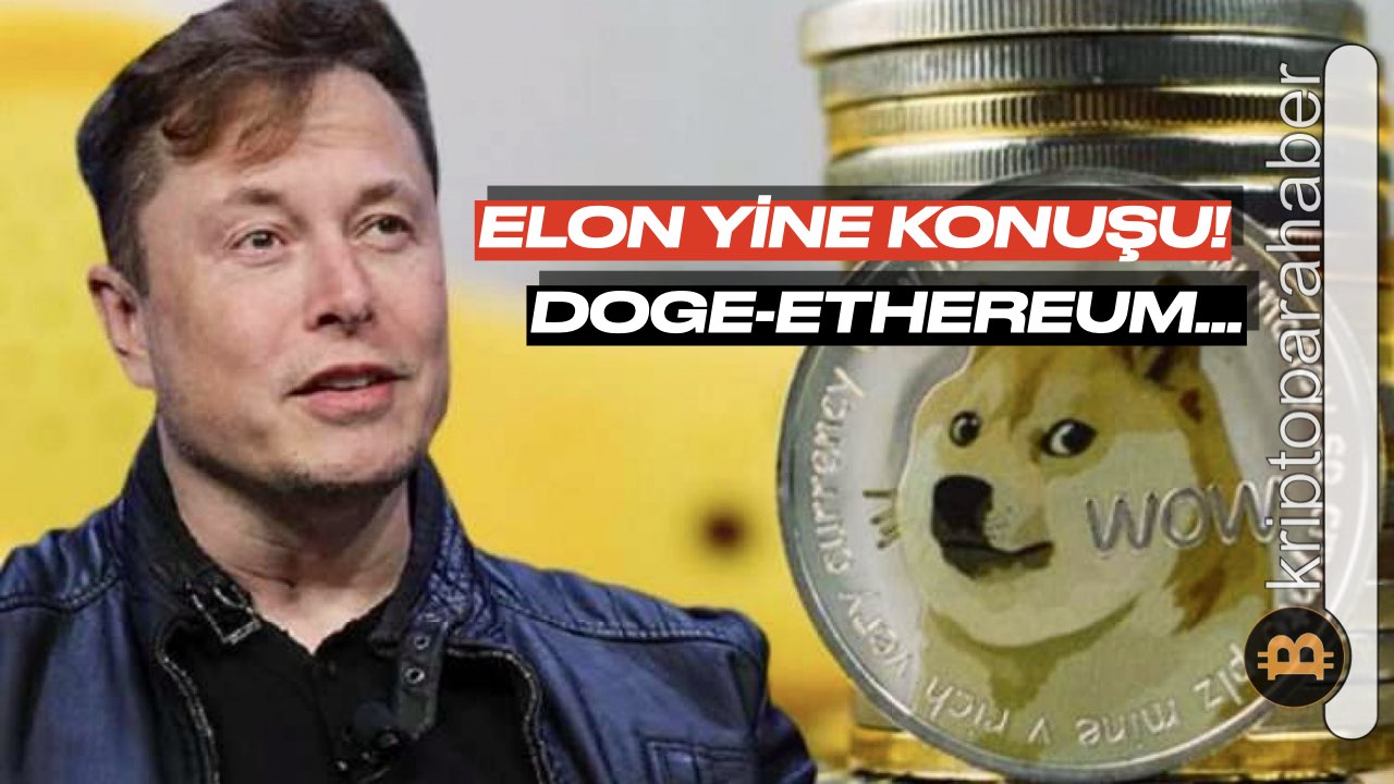 Elon Musk'tan Dogecoin ve Ethereum açıklaması