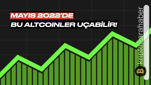 Mayıs 2022’de şans vermeniz gereken 5 altcoin: Büyük yükseliş potansiyeli taşıyorlar!