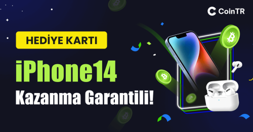 CoinTR’den Iphone 14 ve Airpods pro ödüllü dev kampanya!