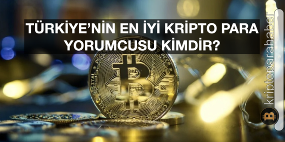 Türkiye'nin en iyi kripto para yorumcusu