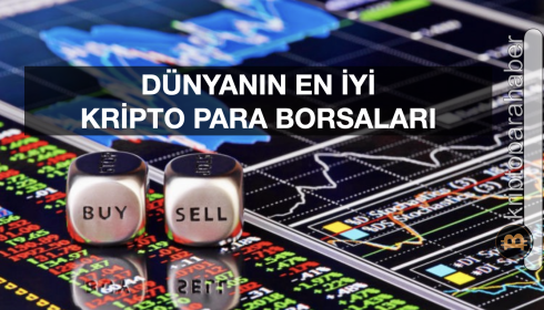 Dünyanın en iyi kripto para borsaları hangileridir?