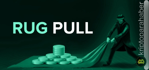 Rug Pull nedir? Potansiyel Rug Pull kripto para projelerini tespit etmenin ve uzak durmanın en iyi 5 yolu