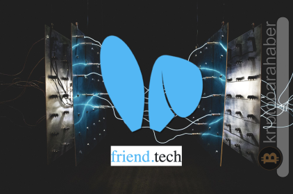 Sosyal Medyada Yeni Bir Dönem: Friend Tech Nedir?