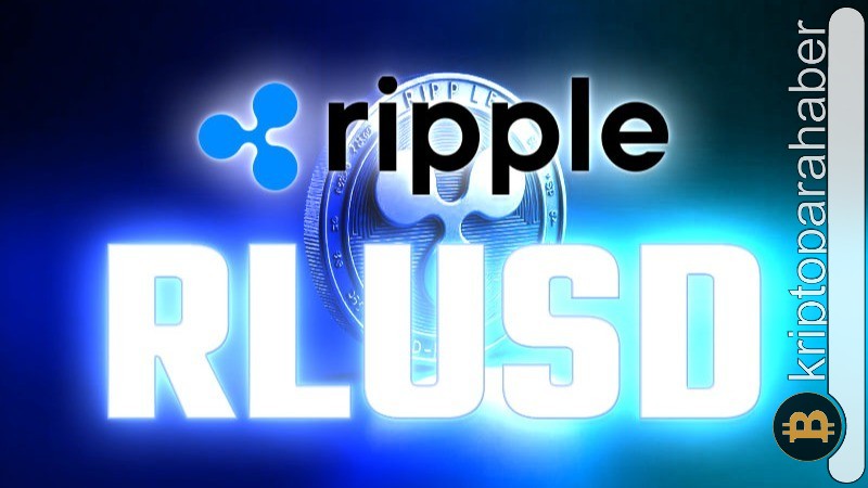 Beklenen gün geldi: Ripple, RLUSD stablecoin'i yarın piyasaya sürüyor!